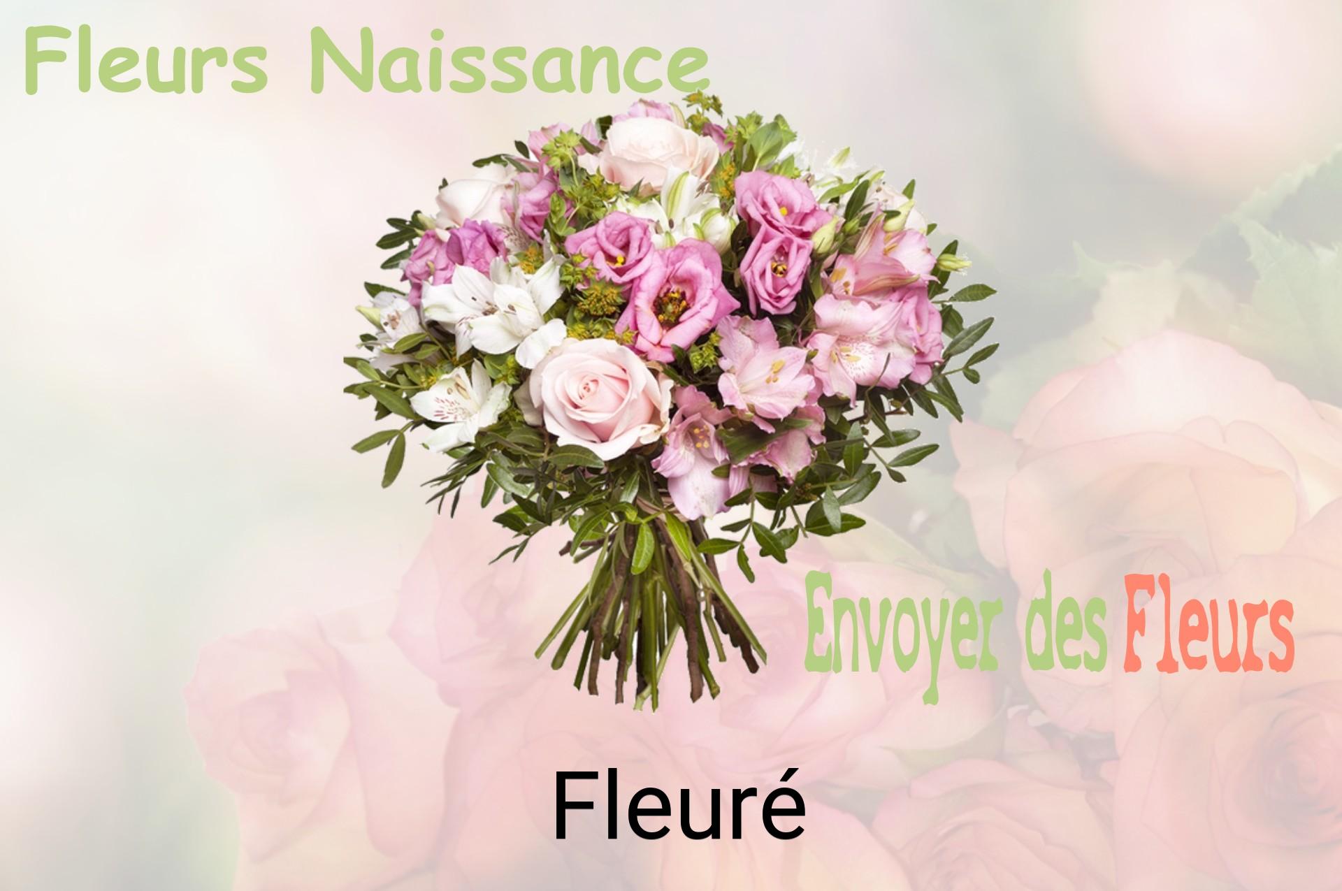 Bouquet de fleurs de naissance livré à Fleuré